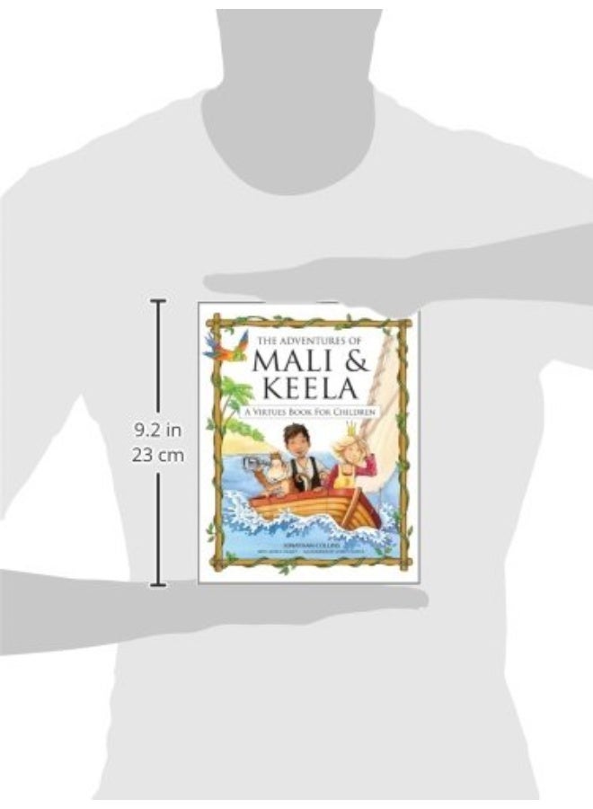 The Adventures of Mali and Keela: A Virtues Book for Children