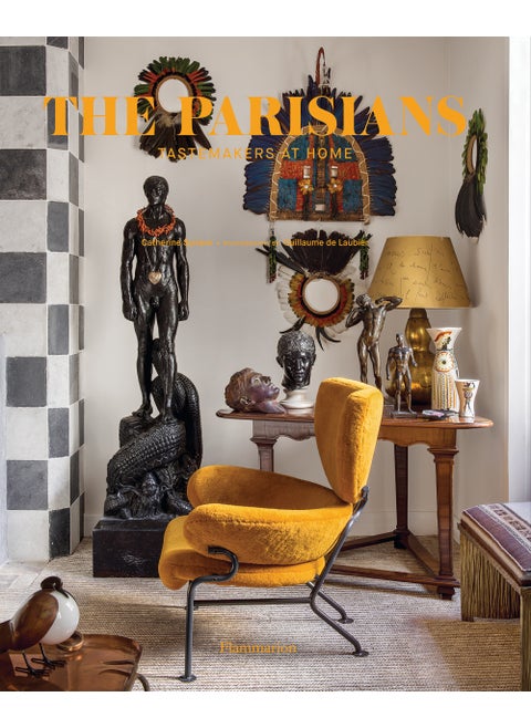 The Parisians: Tastemakers at Home
