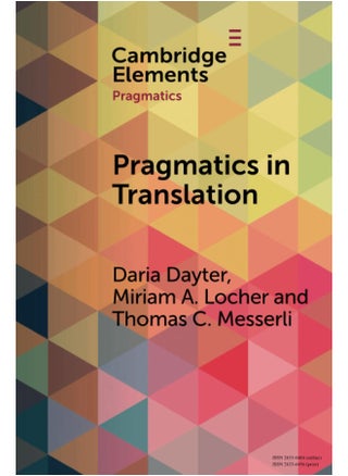 Pragmatics in Translation: Mediality, Participation and Relational Work - pzsku/ZC22CA2B6681BED03E2AEZ/45/1749824398/497b5c20-8773-446f-9f24-206e7a3899a4