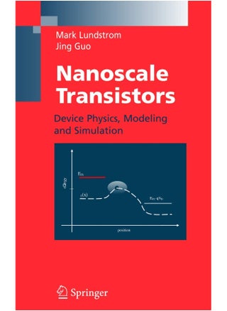 Nanoscale Transistors: Device Physics, Modeling and Simulation - pzsku/ZC22F1C8DB98D455125EFZ/45/1747743086/c4d10e1a-89b7-4368-adb5-1e648960fb56
