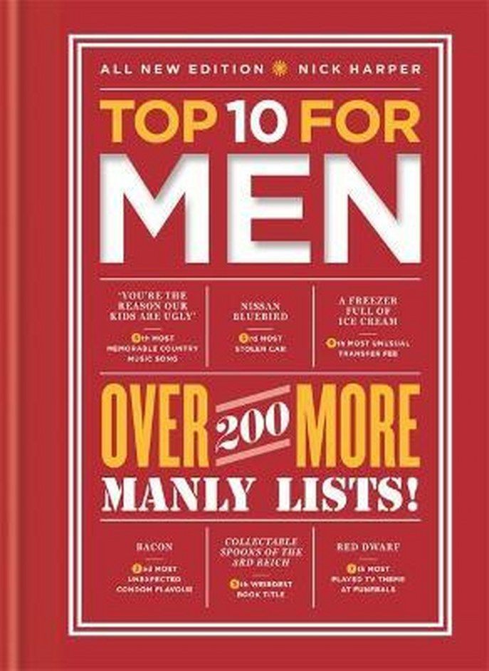 Top 10 for Men: over 200 more manly lists! 