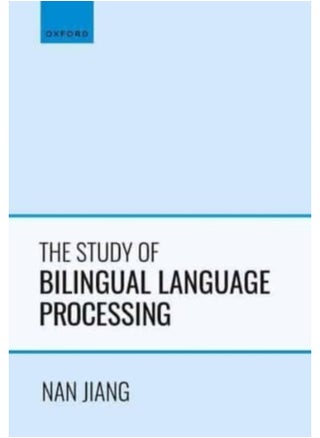 The Study of Bilingual Language Processing - pzsku/ZC22F57D8D2AEA0307FD5Z/45/_/1741344247/051b86b3-1a4a-47e7-af24-92957ec51e6e