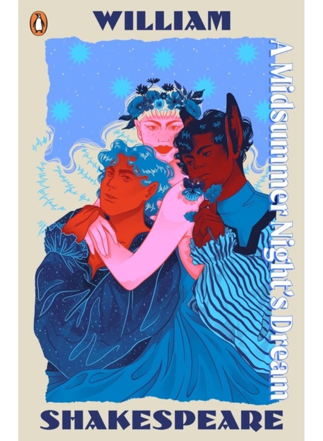 A Midsummer Night s Dream Staged the origins of YA s greatest tropes - Paperback
