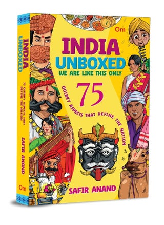 India Unboxed: 75 Quirky Aspects That Define the Nation - pzsku/ZC233C576E0C49C285E9FZ/45/1749800917/e847c489-59c9-403c-9da2-cd4cc461088a