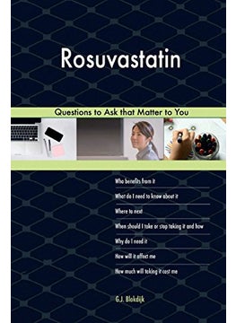 Rosuvastatin 478 Questions To Ask That Matter To You 