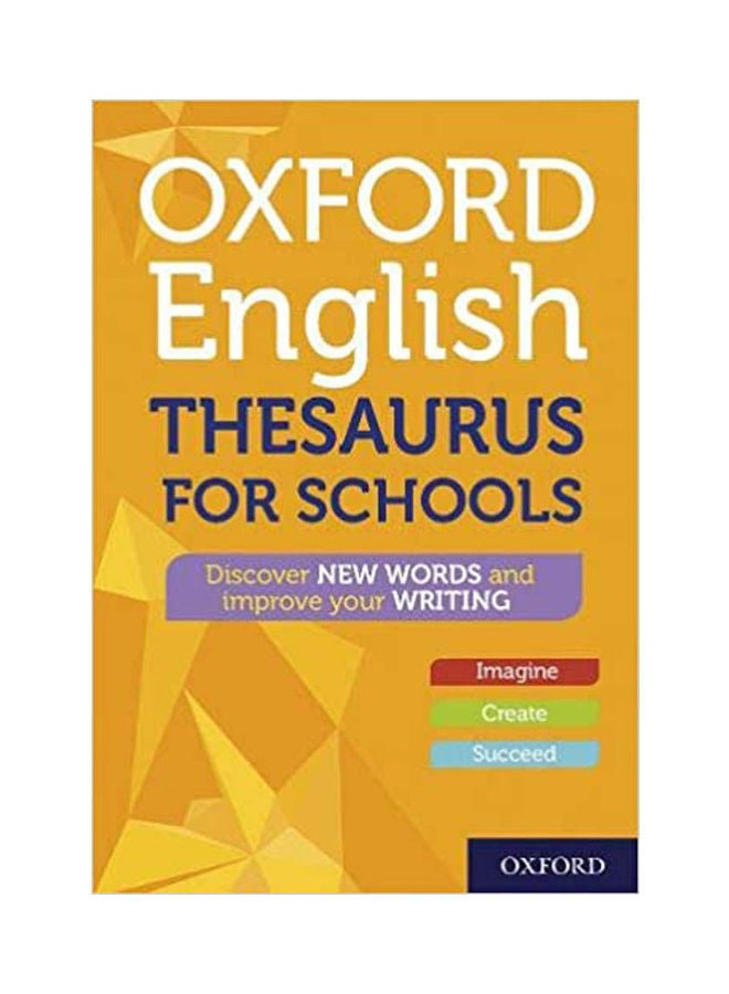 Oxford English Thesaurus For Schools Oxford Thesaurus Ed. :6