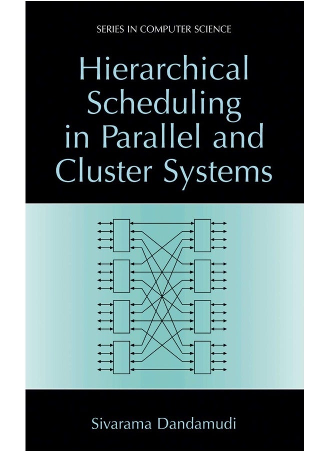Hierarchical Scheduling in Parallel and Cluster Systems 