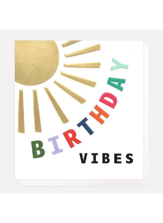 Caroline Gardner Just For You Sunny Vibes Birthday Greeting Card