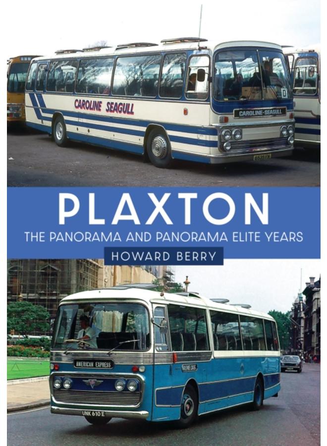 Plaxton: The Panorama and Panorama Elite Years 