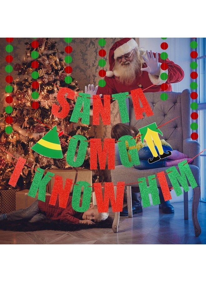 LeeSky OMG Santa I Know Him Banner Red Green Buddy The Elf Christmas Decorations Buddy The Elf Banner for Buddy The Elf Movie Decorations, Grinchmas Christmas Party Decorations - Image 2