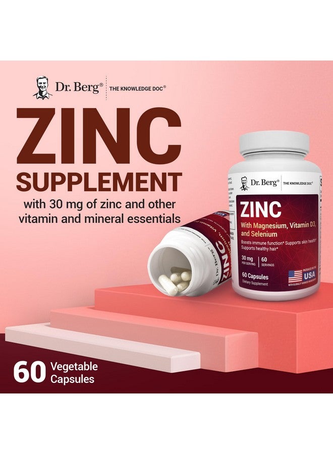 Dr. Berg Zinc 30mg Enhanced with Magnesium, Vitamin D3, Selenium, & Copper - Zinc Supplements for Men & Women - Chelated Zinc for Immune, Skin, Hair, & Nails Support* - 60 Capsules