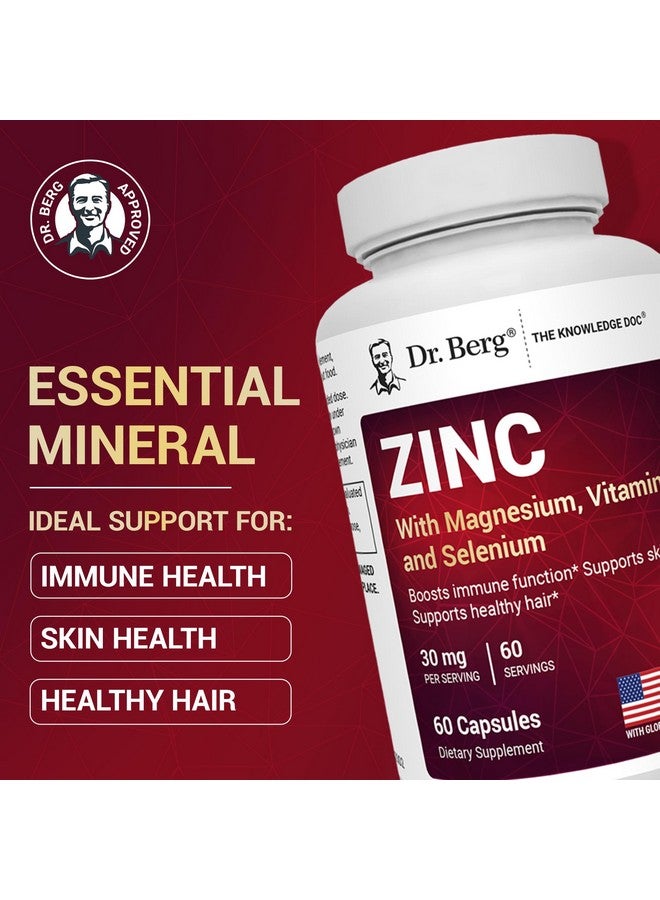Dr. Berg Zinc 30mg Enhanced with Magnesium, Vitamin D3, Selenium, & Copper - Zinc Supplements for Men & Women - Chelated Zinc for Immune, Skin, Hair, & Nails Support* - 60 Capsules
