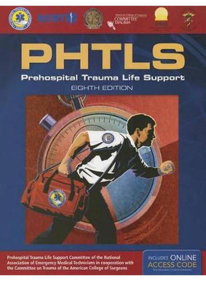 PHTLS  Prehospital Trauma Life Support  Ed   8