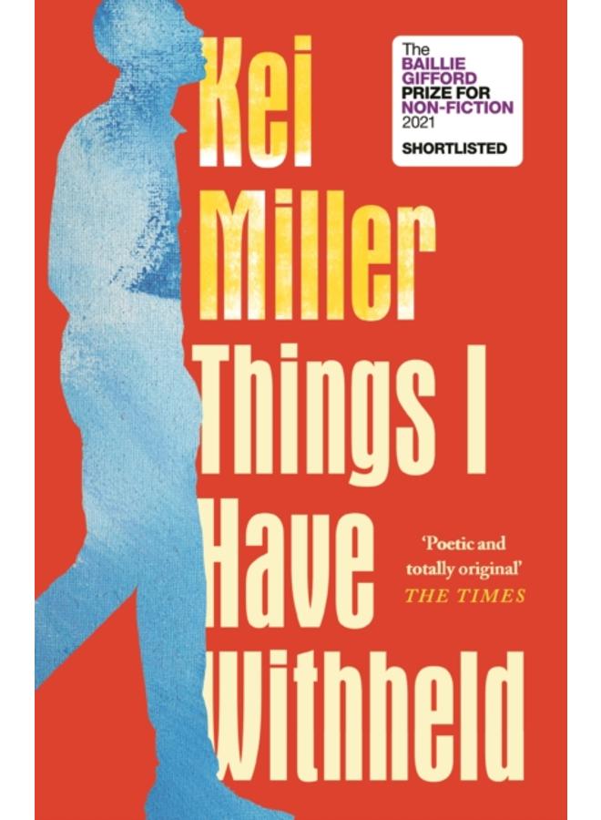 Things I Have Withheld