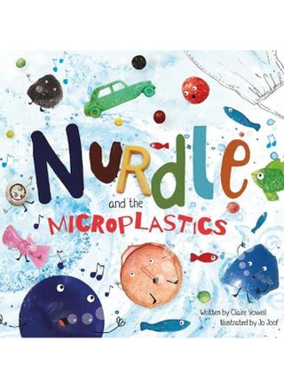 Nurdle and the Microplastics - pzsku/ZC24F8888A9A922F1E823Z/45/_/1737572289/99e72462-8b4e-471b-abaa-d36b63a91db3