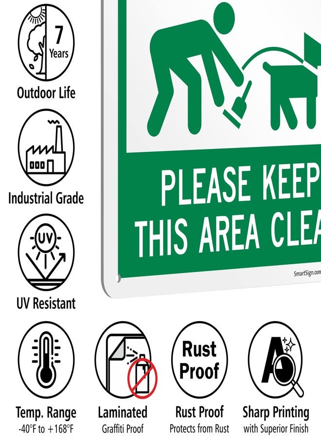 SmartSign "Pet Waste Transmits Disease, Leash-Curb and Clean Up After Your Dog, Please Keep This Area Clean" Metal Sign, 14" x 10", 40 mil Laminated Rustproof Aluminum, Green/White, USA-Made - Image 4