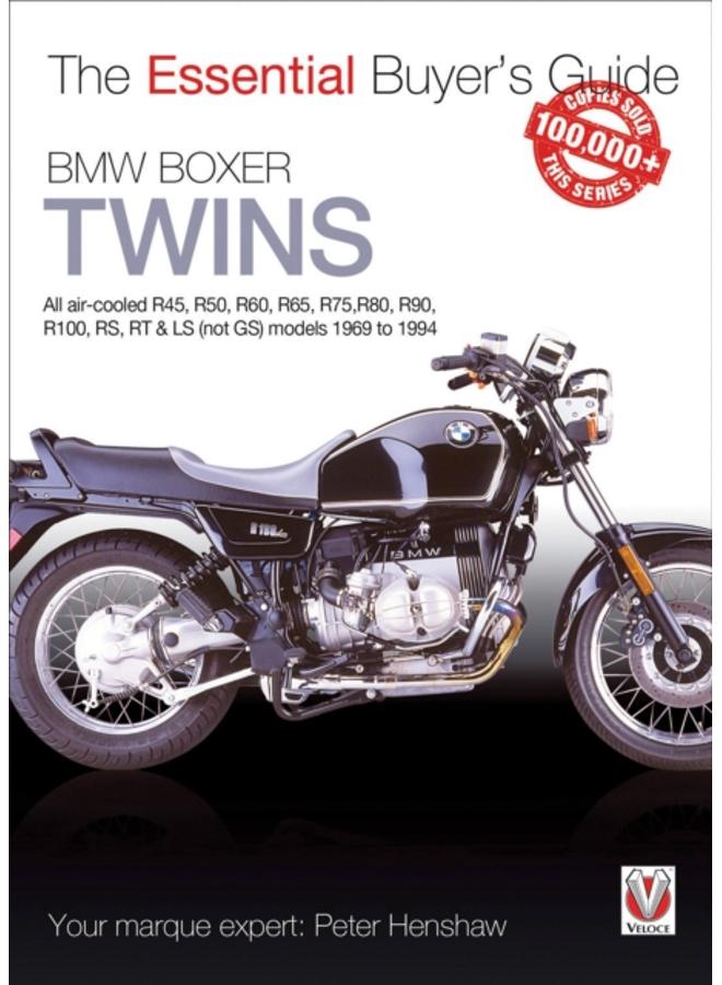 BMW Boxer Twins : All air-cooled R45, R50, R60, R65, R75, R80, R90, R100, RS, RT & LS (Not GS) models 1969 to 1994 