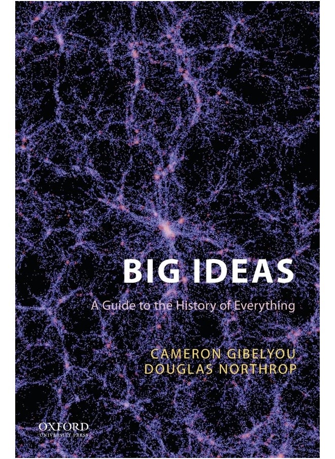Big Ideas: A Guide to the History of Everything