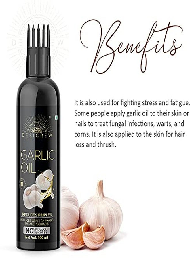 DESICREW Pure Garlic Oil with comb Applicator - Cold Pressed - For Non Sticky Hair Oil For Stronger, Thicker & Glossier Hair, Moisturizer & Softener Oil (100 ml) - Image 5