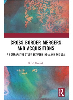 Cross Border Mergers and Acquisitions: A Comparative Study between India and the USA  - Image 1