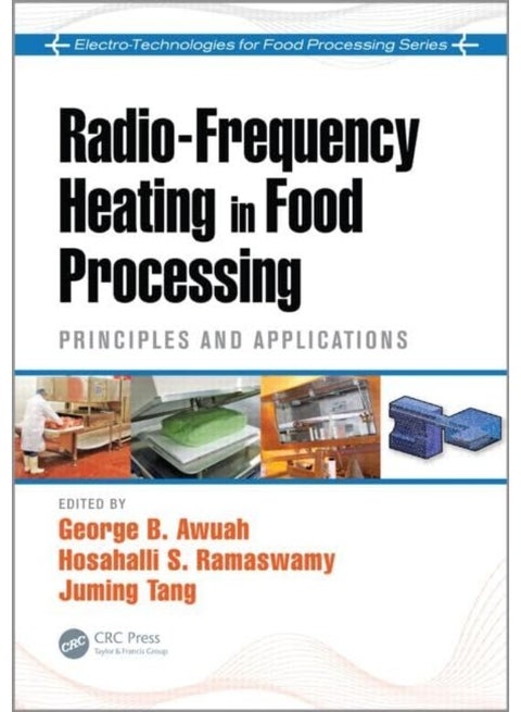 Radio-Frequency Heating in Food Processing: Principles and Applications