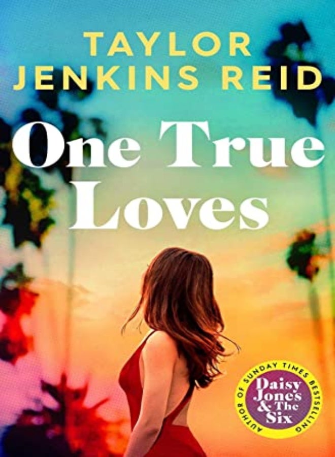 One True Loves by Reid, Taylor Jenkins Paperback