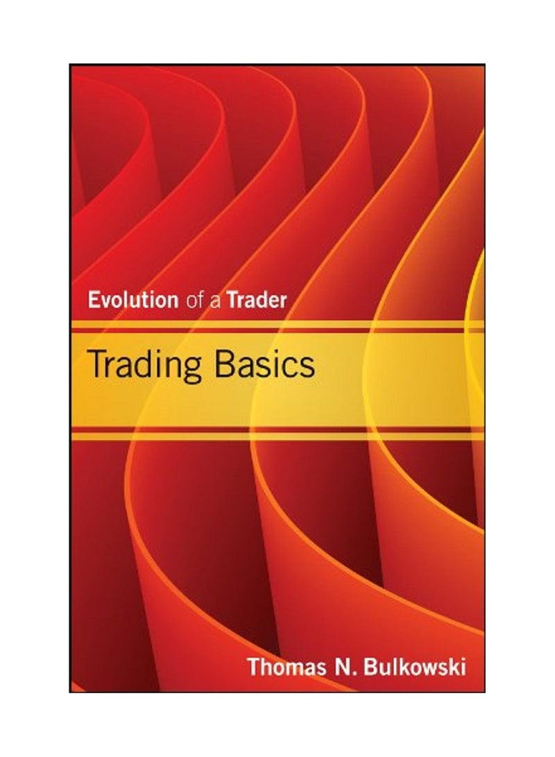 Trading Basics Evolution of a Trader 