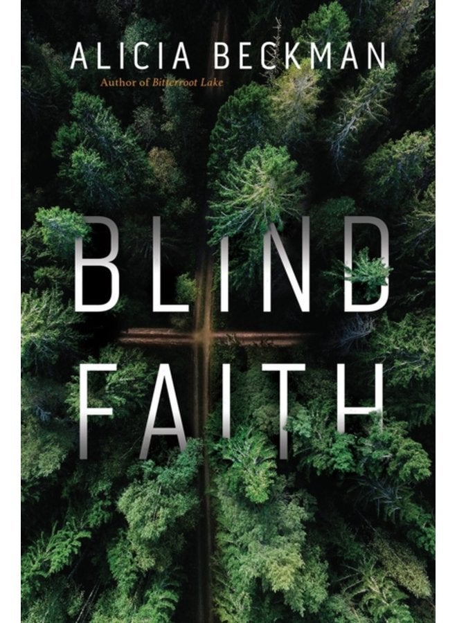 Blind Faith A Novel - Hardback