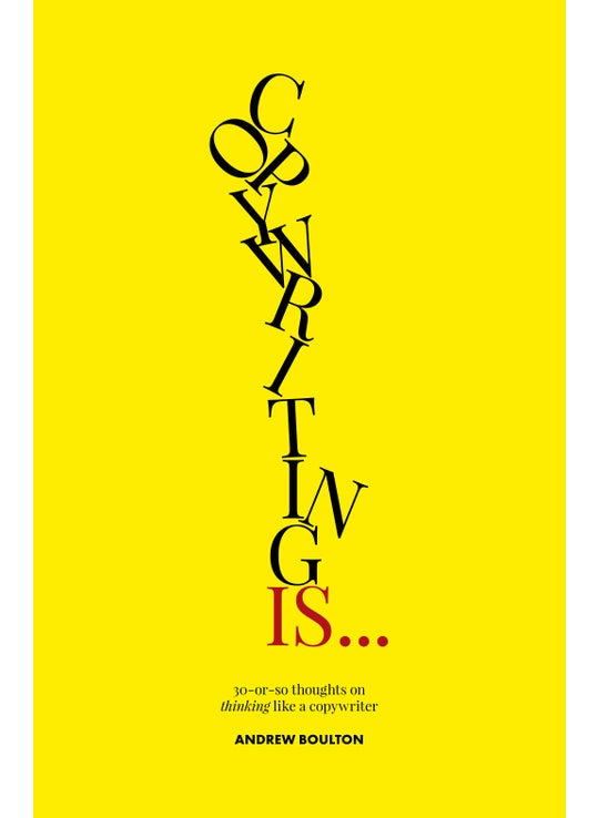 Copywriting Is...