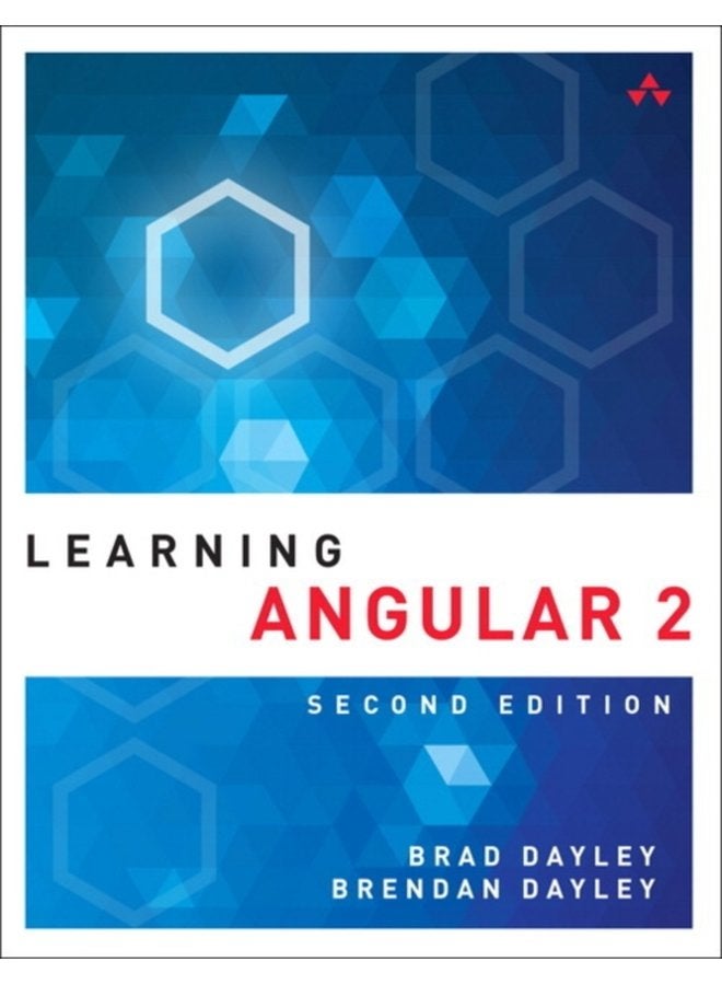 Learning Angular A Hands On Guide to Angular 2 and Angular 4 - Paperback