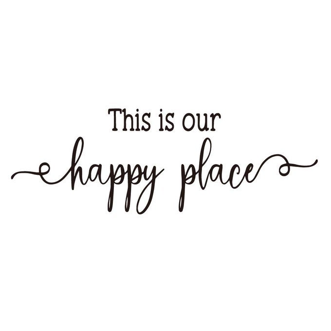 THIS IS OUR HAPPY PLACE CARVED LETTERS SWEET WORDS WALL DECALS VINYL ART WORDS HOME DCOR