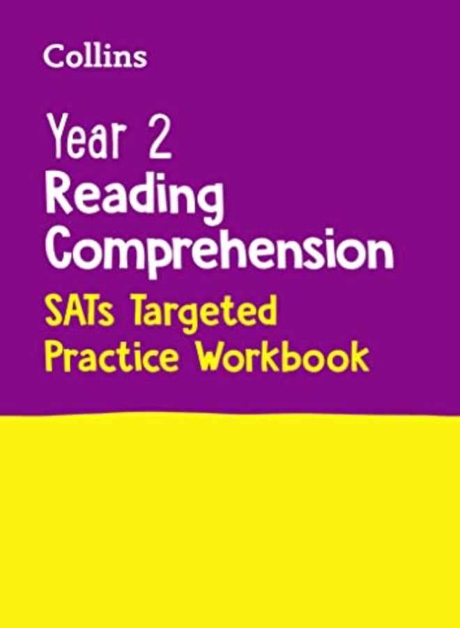 Year 2 Reading Comprehension SATs Targeted Practice Workbook 