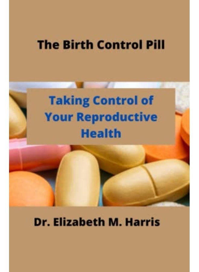 The Birth Control Pill: Control of Your Reproductive Health - Image 5