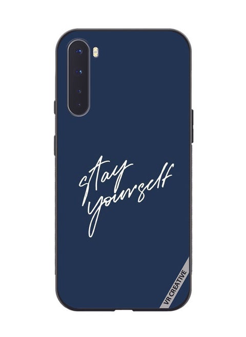 Protective Case Cover For OnePlus Nord Stay Yourself Design Multicolour