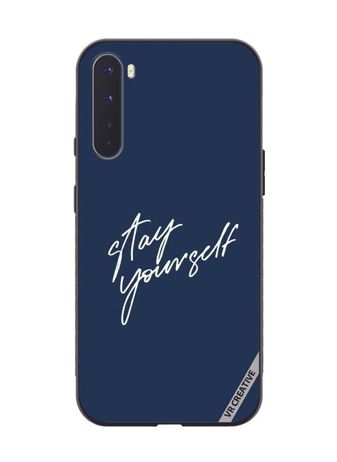 VR CREATIVE - Protective Case Cover For OnePlus Nord Stay Yourself Design Multicolour - Image 1