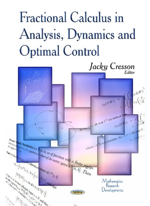 Fractional Calculus in Analysis, Dynamics & Optimal Control