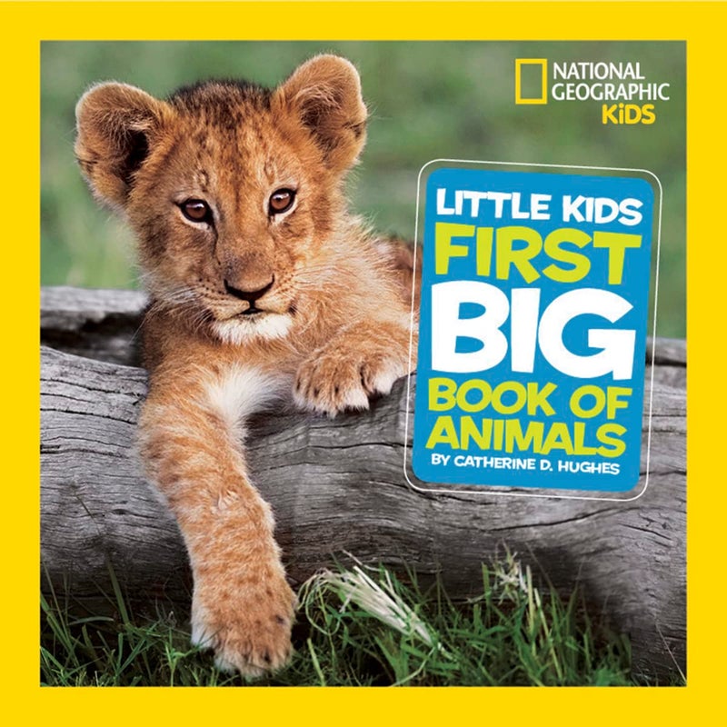 Usborne National Geographic Little Kids First Big Book of Animals