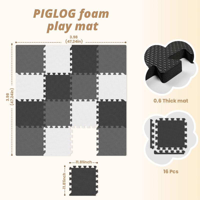 PIGLOG 16 Tiles Baby Play Mat for Floor, EVA Foam Baby Floor Play Mat with 0.6 Inch Thick Interlocking Foam Tiles, Foam Floor Tiles for Baby, Toddlers and Kids (Gray-White- Black, 16PCS) - Image 3