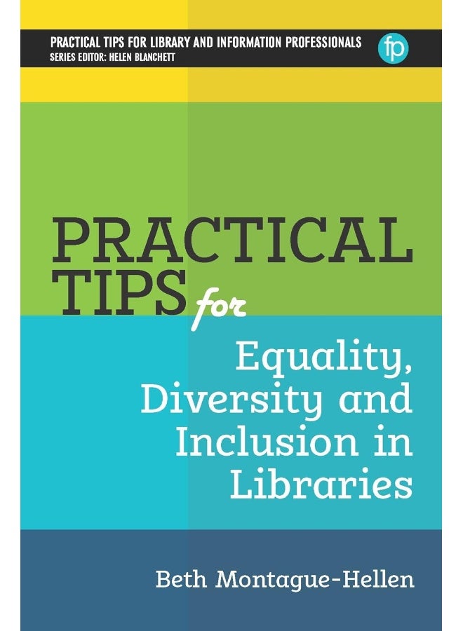 Practical Tips for Equality, Diversity and Inclusion in Libraries