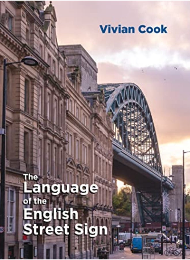 The Language of the English Street Sign 