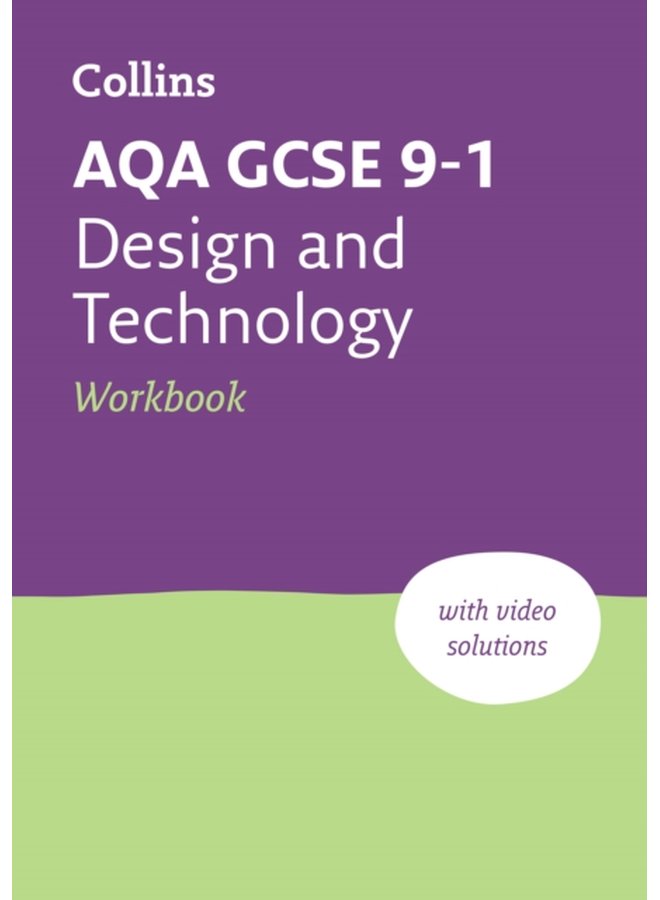 AQA GCSE 9 1 Design Technology Workbook Ideal for the 2024 and 2025 Exams - Paperback