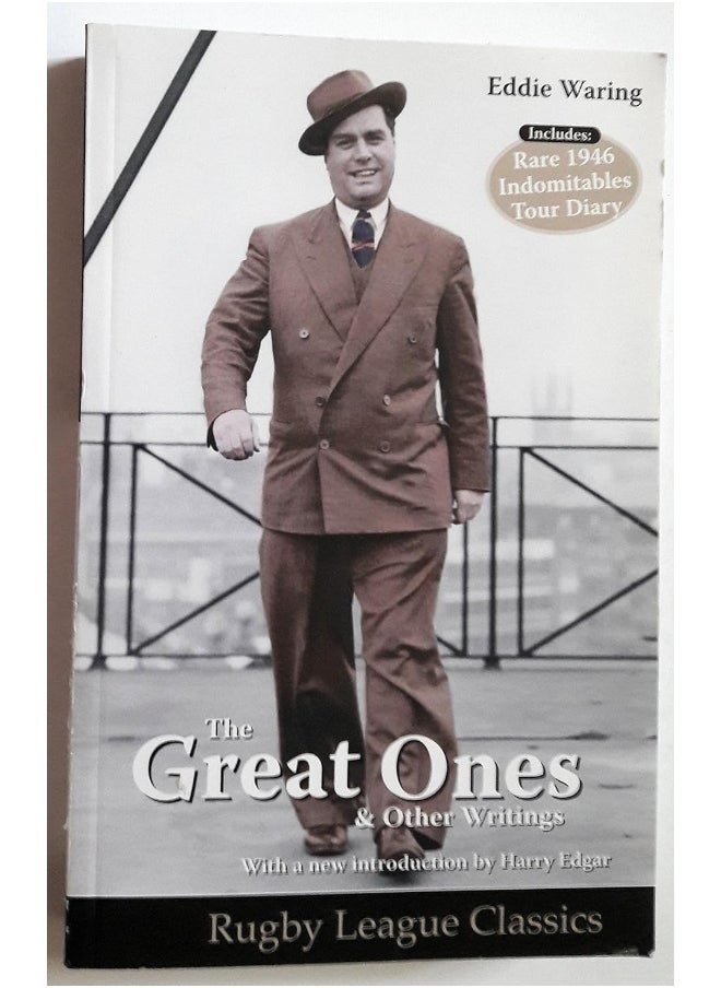Eddie Waring - the Great Ones and Other Writings 
