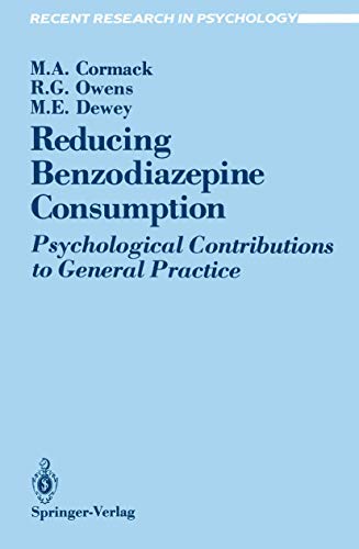 Reducing Benzodiazepine Consumption Psychological Contributions To General Practice 