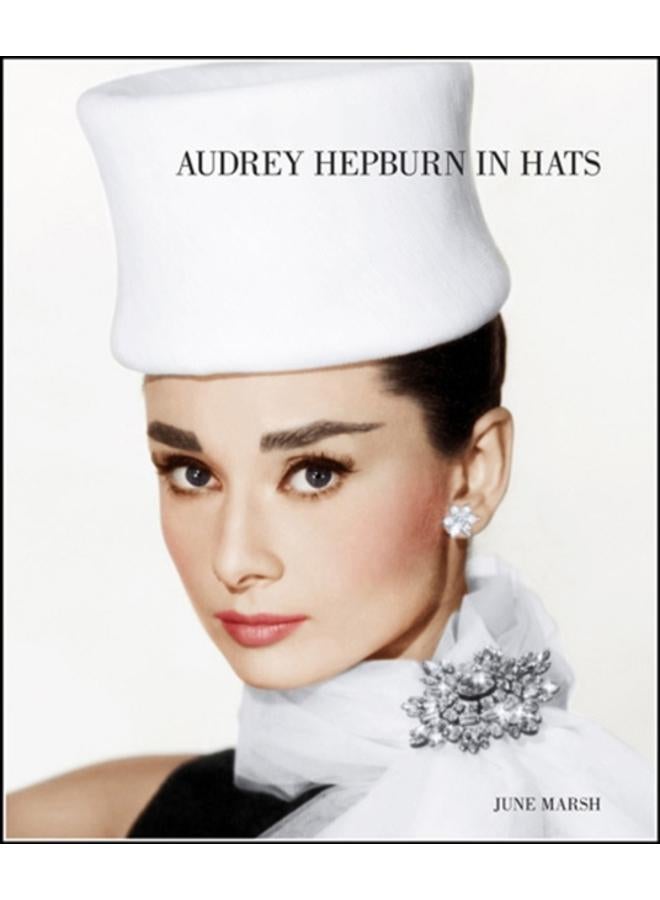 Audrey Hepburn In Hats 