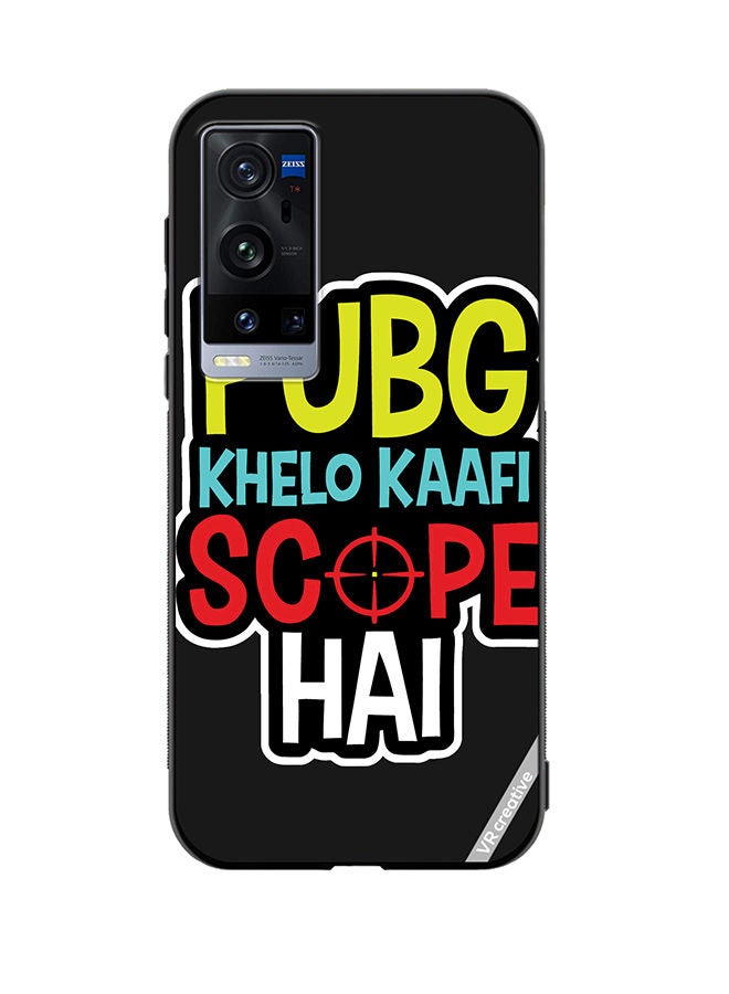 VR CREATIVE Protective Case Cover For Vivo X60 Pro Plus Pubg Khelo Kaafi Scope Hai Design Multicolour - Image 1