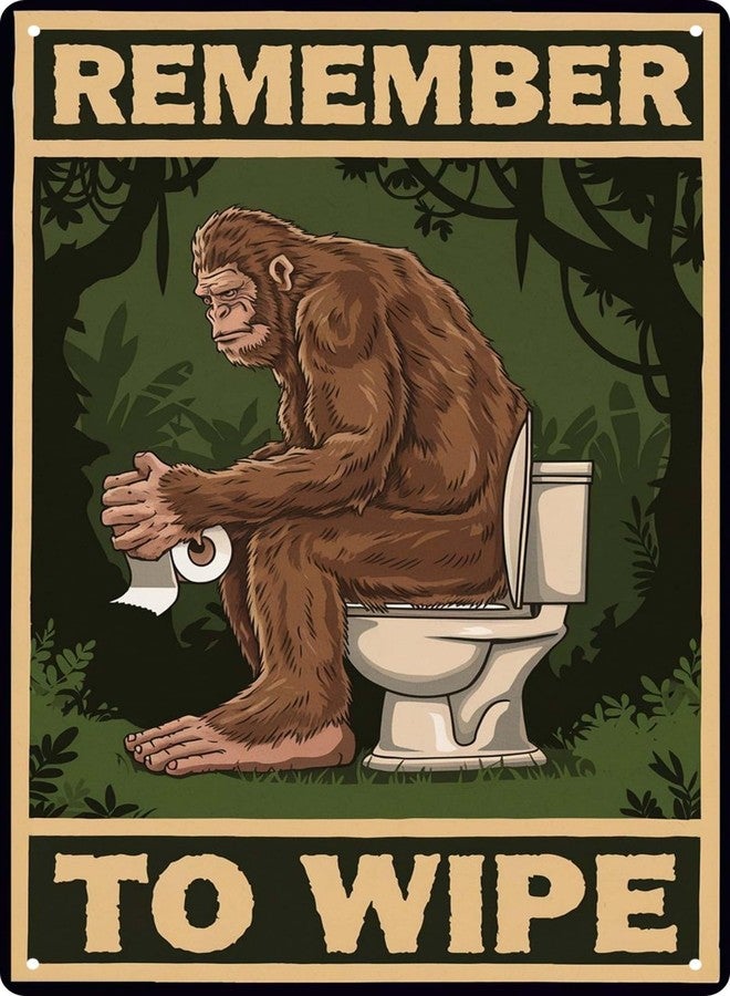 CSWLJS Funny Bathroom Signs Bigfoot Shower Curtain Posters Cool Posters Bathroom Wall Art Bigfoot Remember To Wipe Tin Sign Vintage Bathroom Toilet Wall Decor 8x12 Inch - Image 1