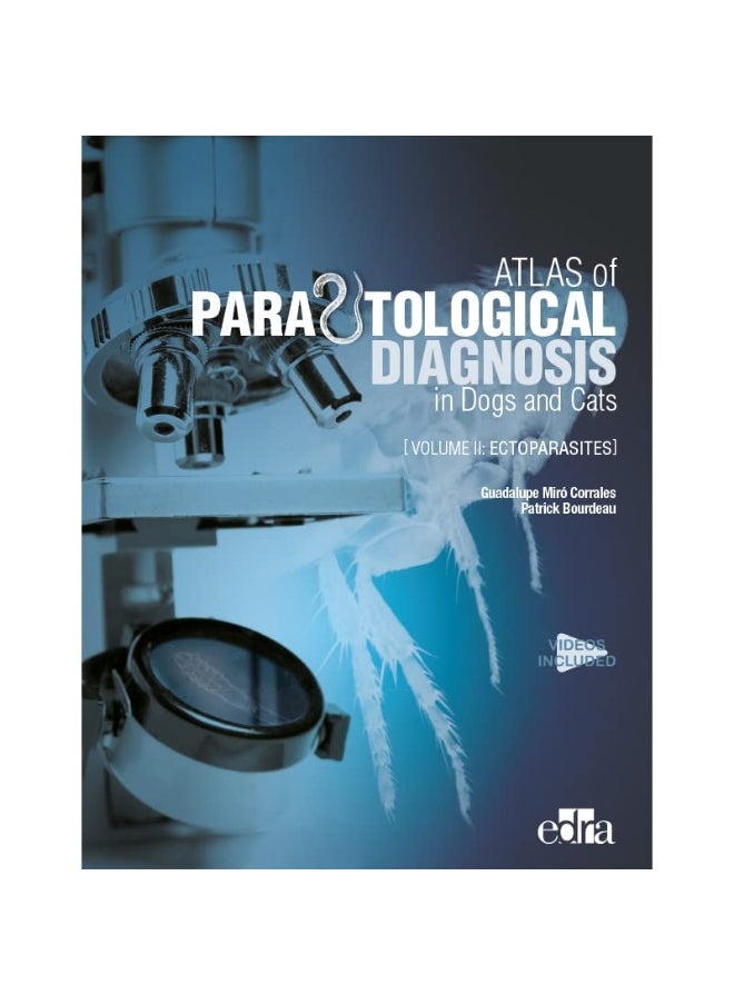 Atlas of Parasitological Diagnosis in Dogs and Cat 
