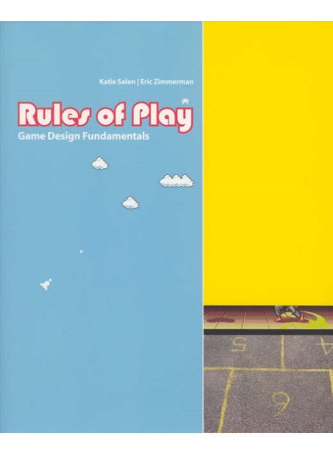 Rules of Play Game Design Fundamentals - Hardback