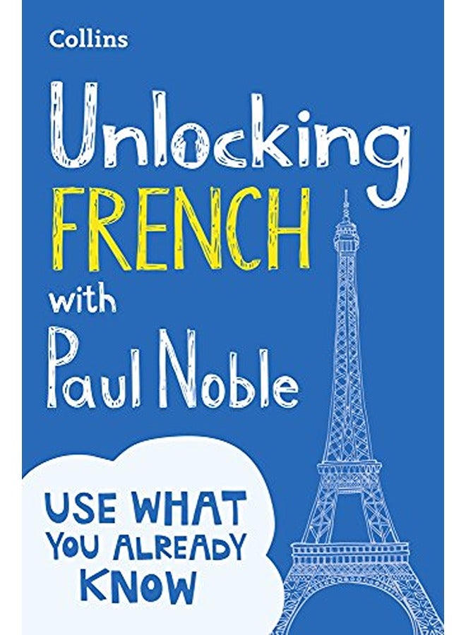 Unlocking French with Paul Noble