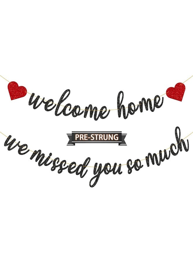 Pre-Strung Welcome Home We Missed You So Much Banner for Military Army Returning, Homecoming Party Decorations, Black - Image 1